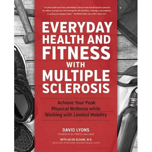 Everyday Health and Fitness with Multiple Sclerosis